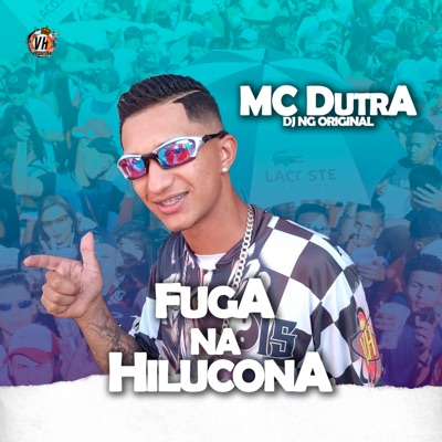 Fuga na Hilucona - Single