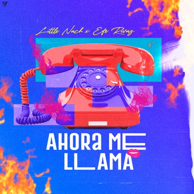 Ahora Me Llama - Single