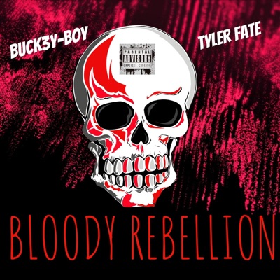 Bloody Rebellion (feat. Tyler Fate & M43Beats) - Single