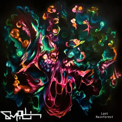 Listen to Last Rainforest - Single by Smilk