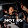 Not Us - Single