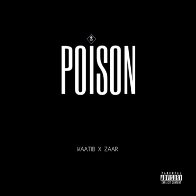 Poison (feat. Z.A.A.R.) - Single