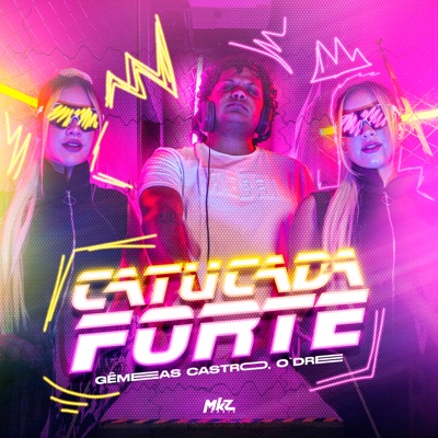 Catucada Forte - Single