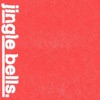 Jingle Bells (LIFEmas) - Single