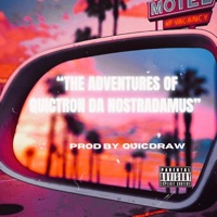 The Adventures of Quictron Da Nostradamus - EP - Izzy Neutron & Quicdraw