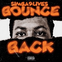 Bounce Back - Single - Simba9Lives