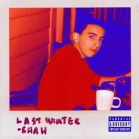 Last Winter (feat. Balakay Beats) - Single - Shah Leezy