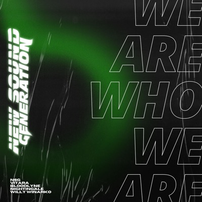 We Are Who We Are - Single