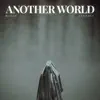 Stream & download Another World - Single