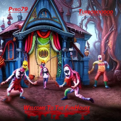Welcome To the FunHouse - EP