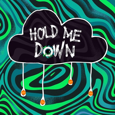 Hold Me Down - Single