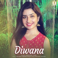 Diwana - Single - Aanchal Tyagi