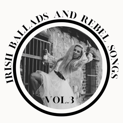 Irish Ballads and Rebel Songs
