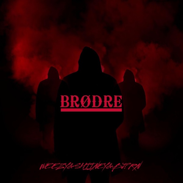Brødre (feat. Bj?rn)