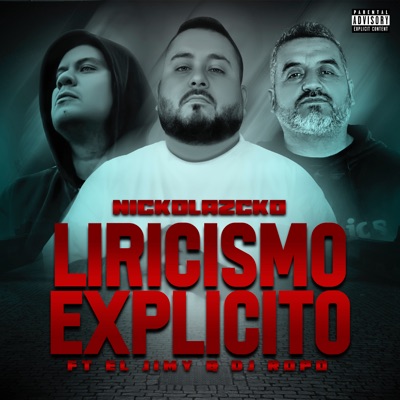 Liricismo Explicito (feat. El Jimy & DJ Ropo) - Single