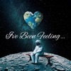 I've Been Feeling... (feat. Saegis Music) - Single