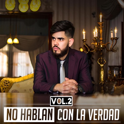 No Hablan Con la Verdad, Vol. 2 - EP