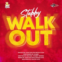 Walk Out - Single - Huntta Flow Production & Stabby