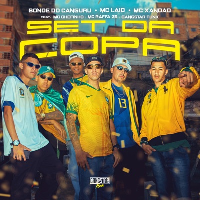 Set da Copa (feat. Mc Chefinho & Mc Raffa zs) - Single