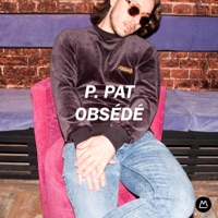 Obsédé - EP - P. PAT