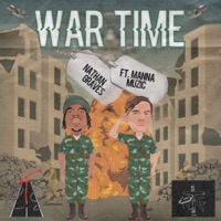 War Time (feat. Manna Muzic) - Single - Nathan Graves