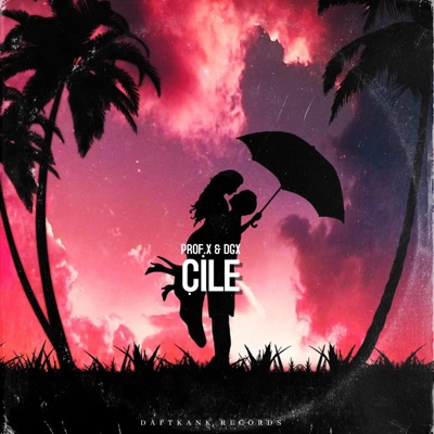 ÇİLE (feat. DGX) - Single