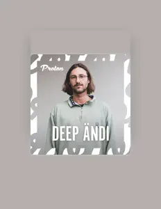Listen to Deep Ändi, watch music videos, read bio, see tour dates & more!