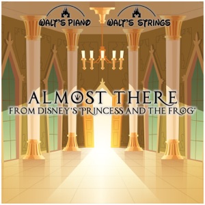 Almost There (From Disney's 