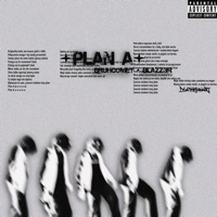 Plan A - Single - bruhcomet & Blazz3r