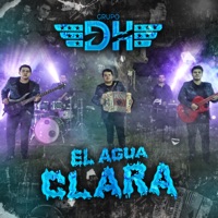 El Agua Clara - Single - Grupo DH