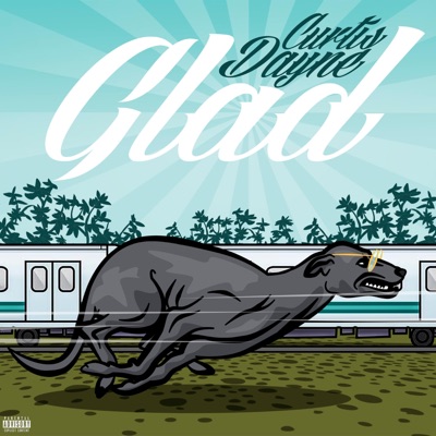 Glad - Single