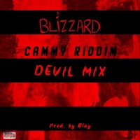 Cammy Riddim (Devil Mix) - Single - Blizzard
