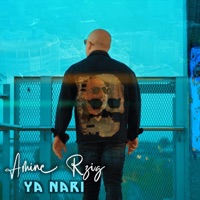Ya Nari - Single - Amine Rzig