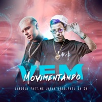 Vem Movimentando - Single - Jangola, MC japah & Dj fael da ch