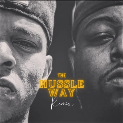 The Hussle Way (feat. MARLO KYNG) [REMIX] - Single