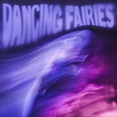 DANCING FAIRIES - EP