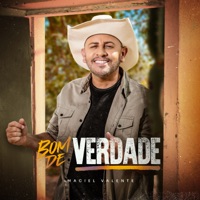 Bom de Verdade - Single - Maciel Valente