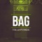 Bag - Trippy Moe lyrics