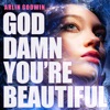 God Damn You're Beautiful (Versions) - EP