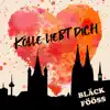 Stream & download Kölle liebt dich - Single