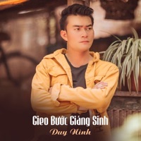 Gieo Bước Giáng Sinh - Single - Duy Ninh