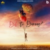 Dil Te Dimag - Single