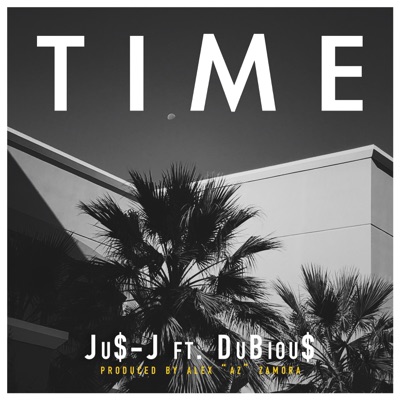 Time (feat. DuBiou$) - Single