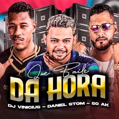 Que Baile da Hora - Single