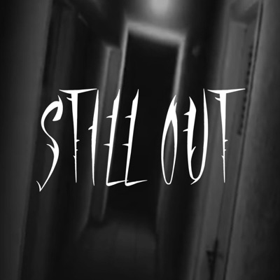 Still Out (feat. Nehemias) - Single