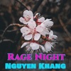 Rage Night