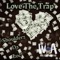 Love the Trap - Shoulderz Da Loc lyrics
