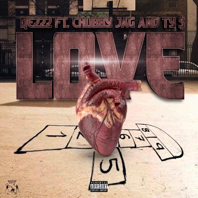 Love (feat. Chubby Jag & Ty $) - Single