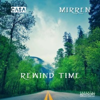 Rewind Time (feat. Casa & Mirren) [Casa's DnB Remix] - Single - DuGGy
