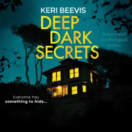 Deep Dark Secrets